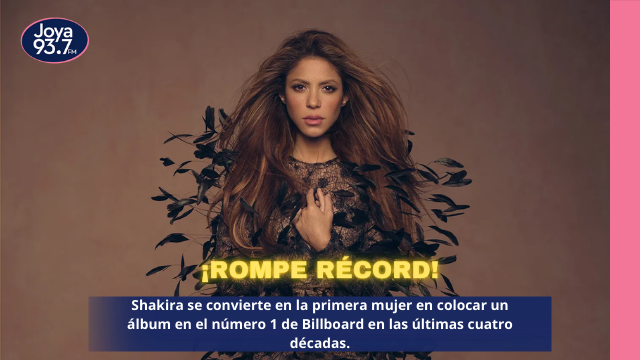 Shakira debuta en el número 1 de la lista de Billboard Joya 93 7 FM