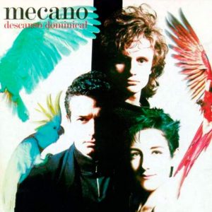 Historia de la canción "Un Año Más" del grupo Mecano